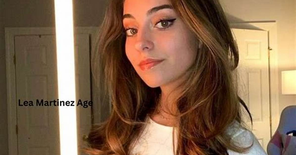 Lea Martinez Age, Height, Net Worth, Boyfriend, Biography ·