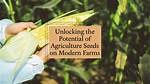 Mayseeds: Unlocking the Potential of Sustainable Agriculture