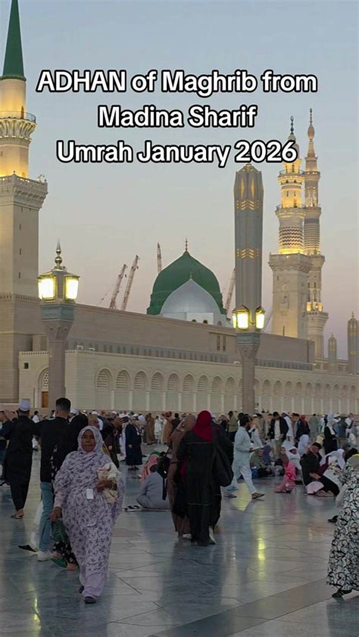 موعد أذان المغرب في المدينة المنورة اليوم: وقت الصلاة والدليل السريع
