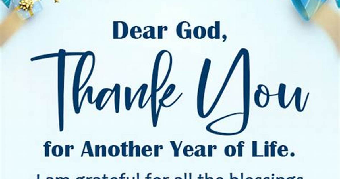 Quotes About Thanking God for Another Year