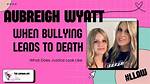Seeking Truth: Did Aubrey Wyatt Get Justice?