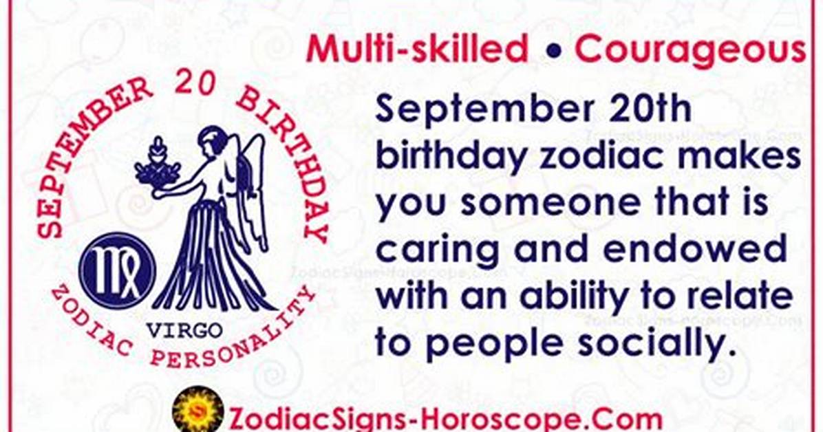 September 20 Zodiac Horoscope Birthday Personality