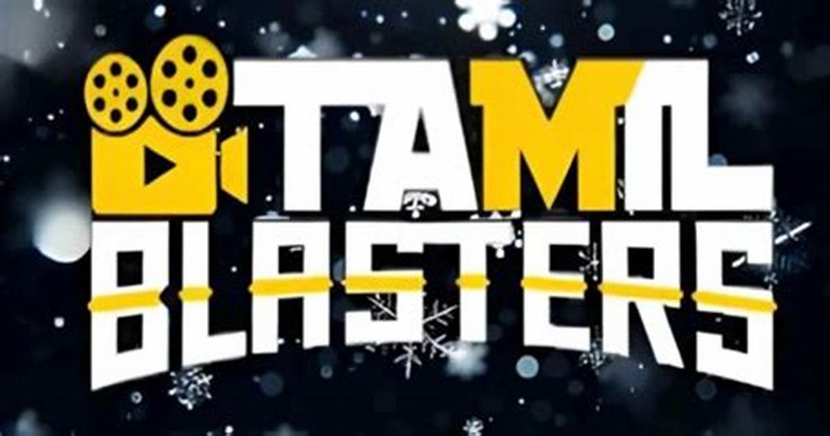 Tamilblasters. Dad: Your Ultimate Destination for Tamil Movies and More