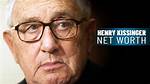 The Enormous Net Worth of Henry Kissinger: an in-Depth Analysis