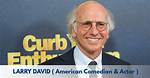 The Intriguing Age Difference Between Larry David and His Wife