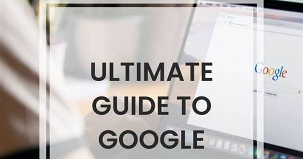 The Ultimate Guide to Uncovering Google Keyword Rankings