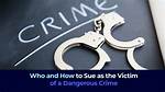 The Victim of a Horrific Crime