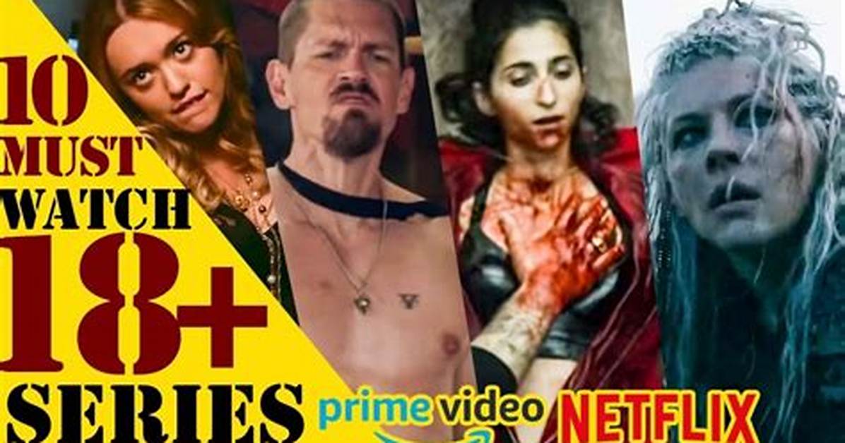 Top 10 Must-Watch 18+ Web Series That Redefine Entertainment
