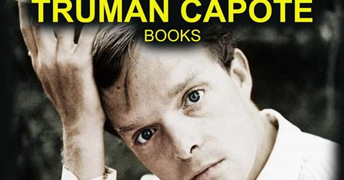 Truman Capote's Enormous Literary Fortune Unveiled: Net Worth Explored