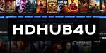 Ultimate Guide to Hdhub4 Movie: Your Go-to Source for Latest Movies