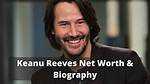 Understanding Keanu Reeves' Net Worth: a Journey Through His Success