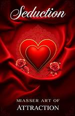 Unleashing Desire: the Art of Intense Seduction Quotes