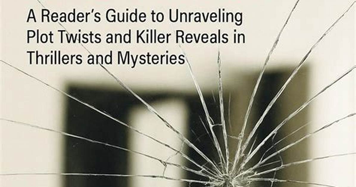 Unraveling a Pivotal Plot Twist