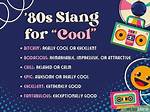 Unraveling the Cool Lingo of the 1980S Slang