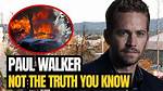 Unveiling the Truth Behind the Paul Walker Pedo Rumors
