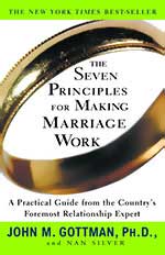The Seven Principals for Making Marriage Work