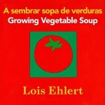 Growing-Vegetable-SoupA-sembrar-sopa-de-verduras-MainPhoto