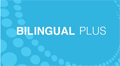 Bilingual Plus Vid